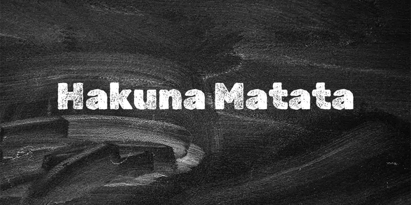 Hakuna Matata - Swahili Language Overview