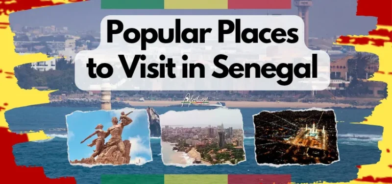 Popular Places to Visit in Senegal