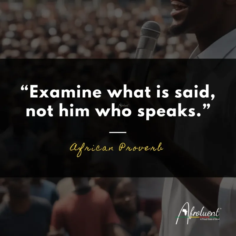 Examine what is said, not him who speaks.